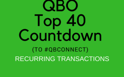 QBO Top 40 Countdown (to #QBConnect) Recurring Transactions