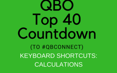 QBO Top 40 Countdown (to #QBConnect) Keyboard Shortcuts – Calculations