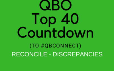 QBO Top 40 Countdown (to #QBConnect) Reconcile – Discrepancies