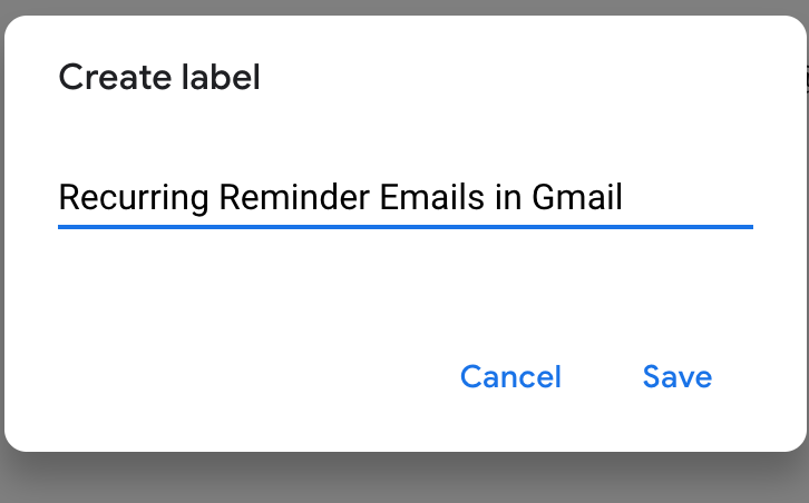 Set up recurring reminder emails in Gmail